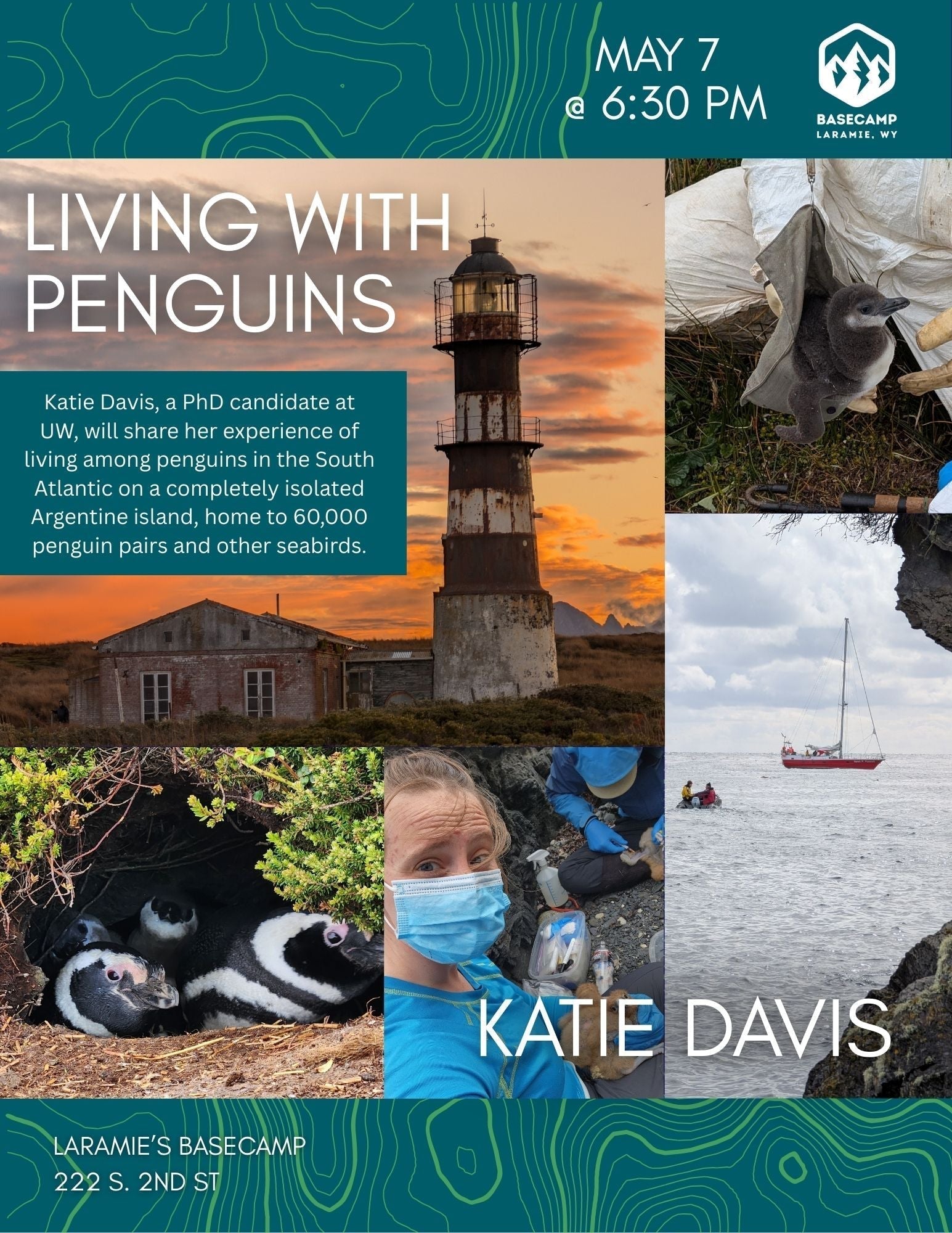 Laramie's Basecamp Presents Explorers Night: Living with Penguins - Katie Davis