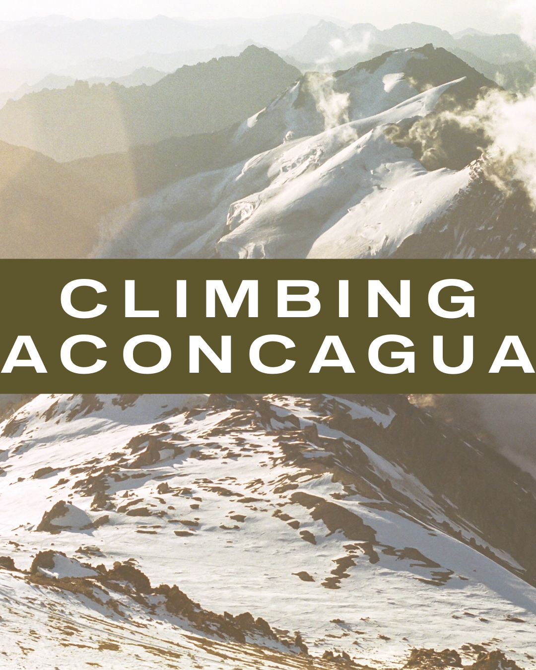 Climbing Aconcagua: Two trusted expedition partners from my personal journey